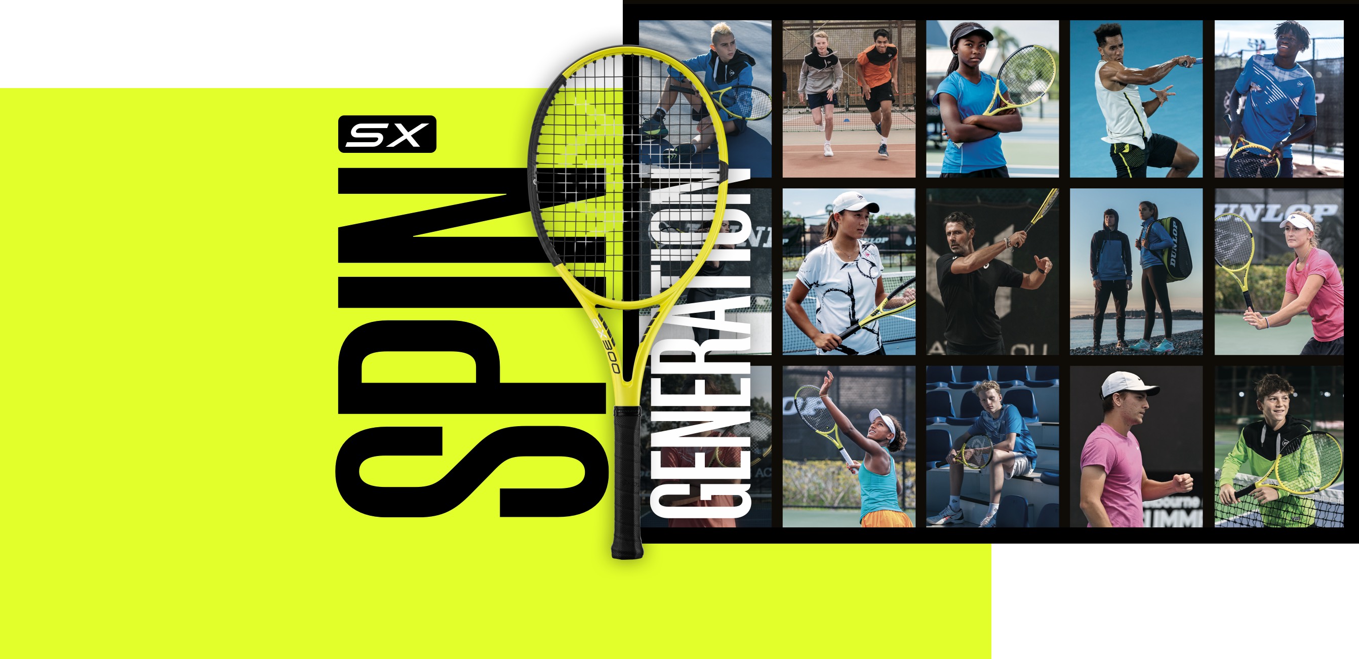 SX Spin Generation campaign